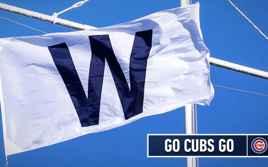 Go Cubs Go!