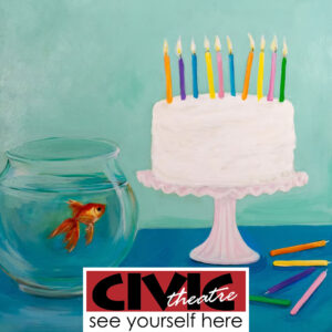 Birthday Candles @ Civic Theatre of Greater Lafayette