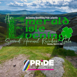 Pride Lafayette Rainbow Gala: An Emerald Isle Evening @ Purdue Memorial Union